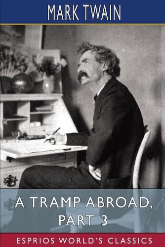 Cover image for A Tramp Abroad, Part 3 (Esprios Classics)