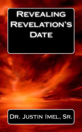 Cover image for Revealing Revelation's Date