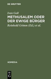 Cover image for Methusalem oder Der ewige Burger