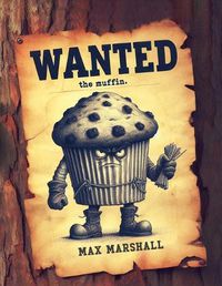 Cover image for Wanted the Muffin