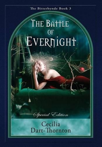 The Battle of Evernight - Special Edition: The Bitterbynde Book #3