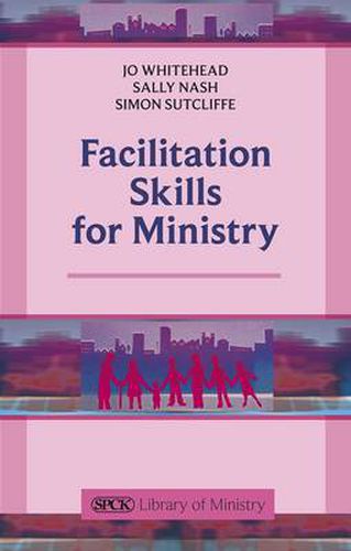 Cover image for Facilitation Skills for Ministry