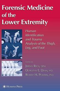 Cover image for Forensic Medicine of the Lower Extremity