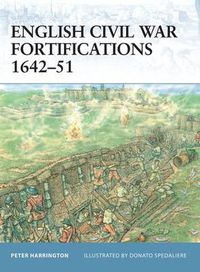 Cover image for English Civil War Fortifications 1642-51