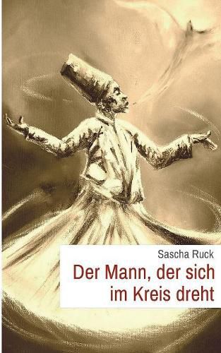Cover image for Der Mann, der sich im Kreis dreht