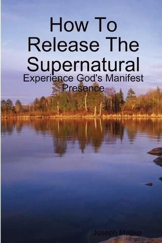 Cover image for How To Release The Supernatural