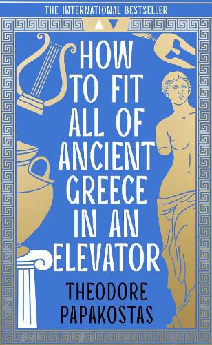 Cover image for How to Fit All of Ancient Greece in an Elevator