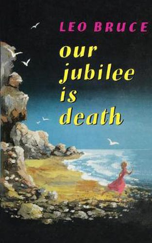 Cover image for Our Jubilee is Death: A Carolus Deane Mystery