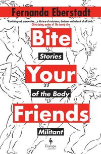 Cover image for Bite Your Friends