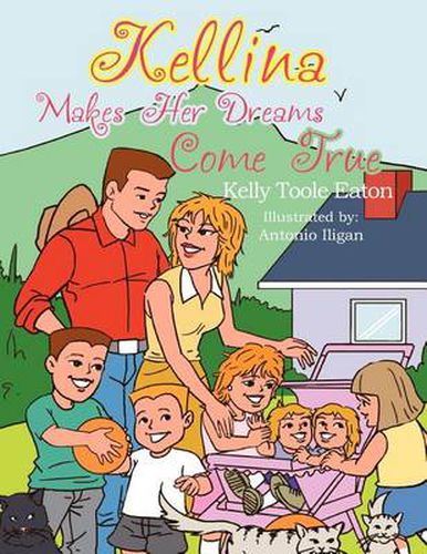 Cover image for Kellina Makes Her Dreams Come True
