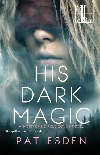 Cover image for His Dark Magic