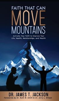 Cover image for Faith That Can Move Mountains