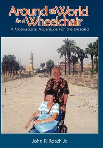 Around the World in a Wheel Chair