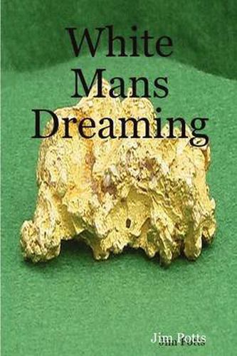 Cover image for White Man's Dreaming