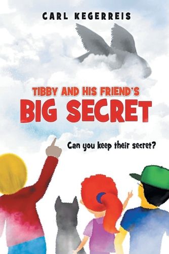 Cover image for Tibby and His Friend's Big Secret