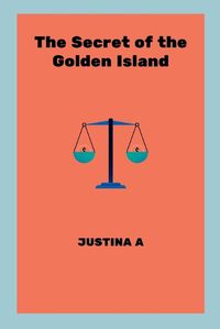 Cover image for The Secret of the Golden Island