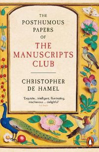 Cover image for The Posthumous Papers of the Manuscripts Club