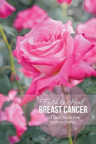 Cover image for Faith to Heal Breast Cancer