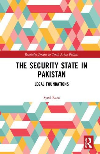 Cover image for The Security State in Pakistan: Legal Foundations