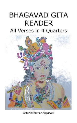 Cover image for Bhagavad Gita Reader: All Verses in 4 Quarters