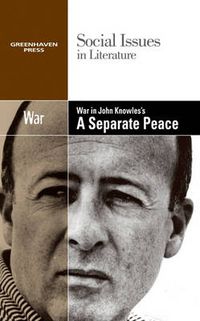 Cover image for War in John Knowles's a Separate Peace