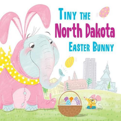 Cover image for Tiny the North Dakota Easter Bunny