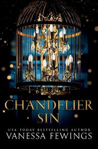 Cover image for Chandelier Sin