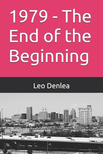 Cover image for 1979 - The End of the Beginning