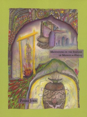 Cover image for Meditations on the Stations of Mansur Al-Hallaj