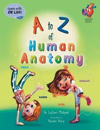 Cover image for A to Z of Human Anatomy