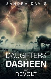 Cover image for Daughters of Dasheen: The Revolt