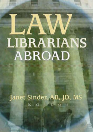 Cover image for Law Librarians Abroad