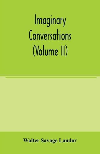 Cover image for Imaginary conversations (Volume II)