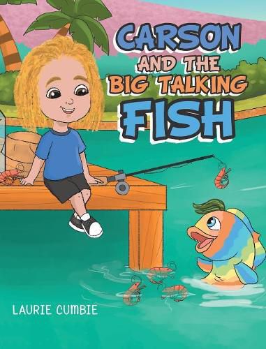 Cover image for Carson and the Big Talking Fish