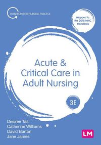 Cover image for Acute and Critical Care in Adult Nursing