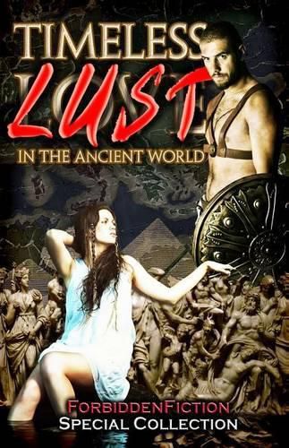 Cover image for Timeless Lust: Erotic Stories in the Ancient World