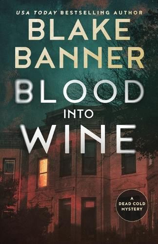 Cover image for Blood Into Wine