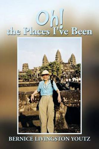 Cover image for Oh! the Places I've Been