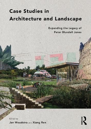 Cover image for Case Studies in Architecture and Landscape