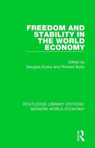 Cover image for Freedom and Stability in the World Economy