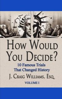 Cover image for How Would You Decide?