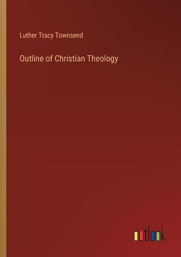 Outline of Christian Theology