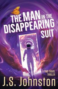 Cover image for The Man in the Disappearing Suit