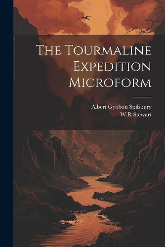 Cover image for The Tourmaline Expedition Microform