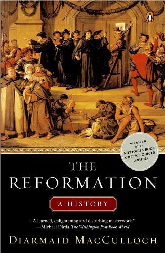 Cover image for The Reformation: A History