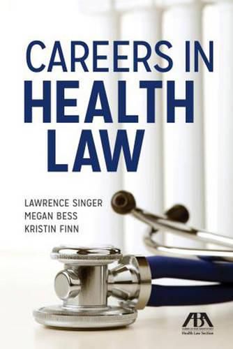 Cover image for Careers in Health Law