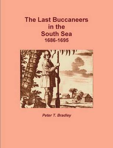 Cover image for The Last Buccaneers in the South Sea 1686-95