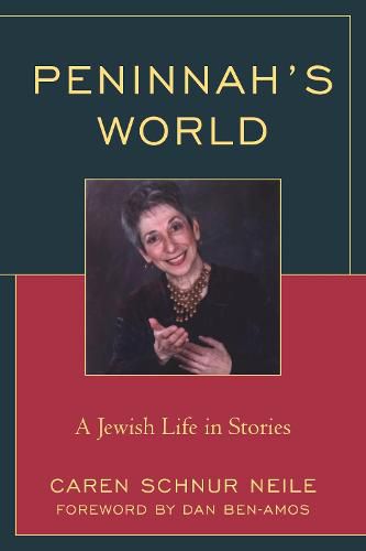 Peninnah's World: A Jewish Life in Stories