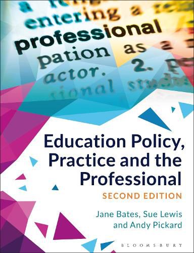 Education Policy, Practice and the Professional