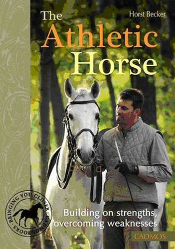 Cover image for Athletic Horse: Building on Strengths, Overcoming Weaknesses